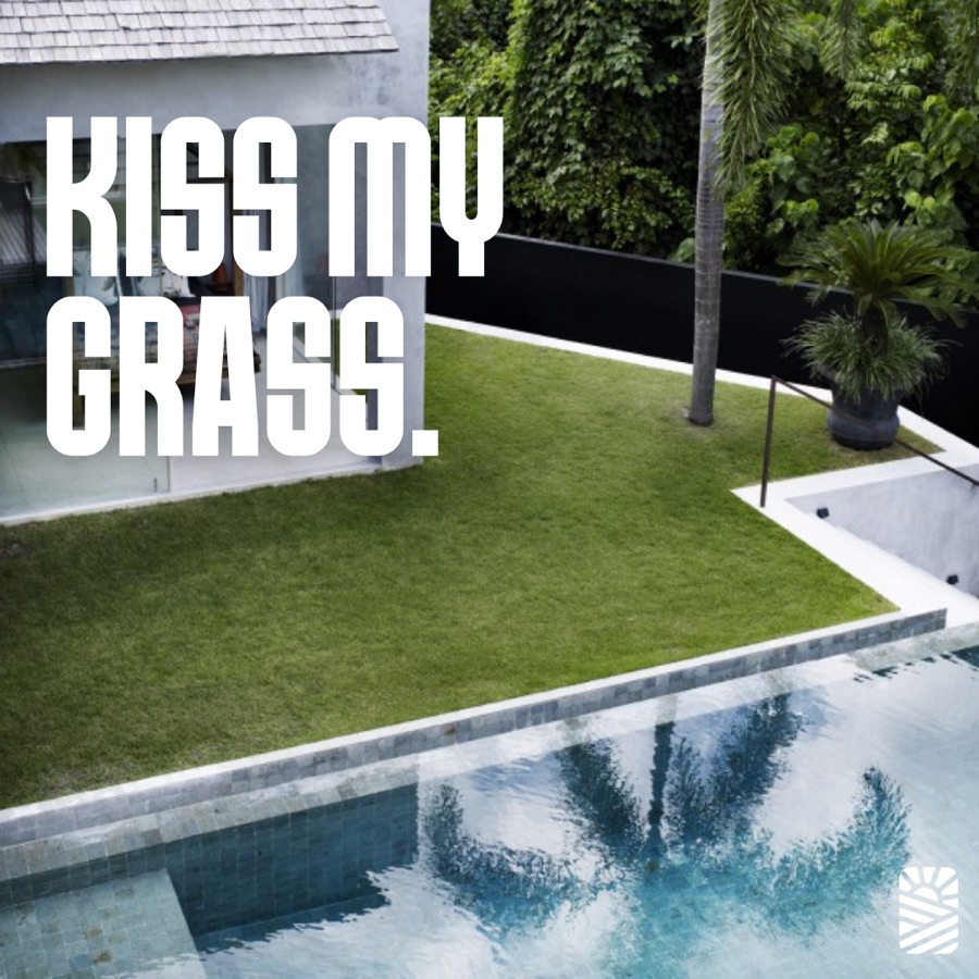 Kiss my grass